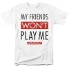 Trevco New Men's Monopoly My Friends Tee